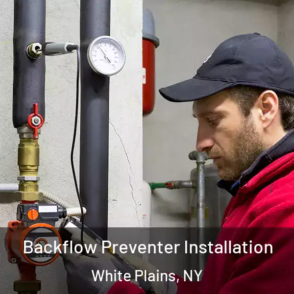  Backflow Preventer Installation White Plains, NY