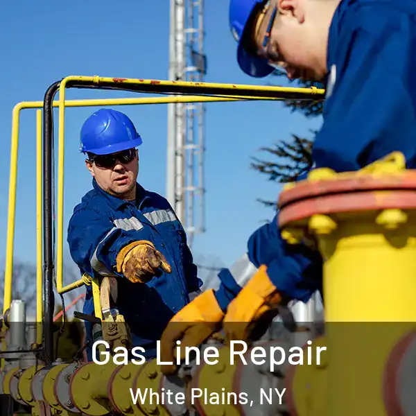  Gas Line Repair White Plains, NY