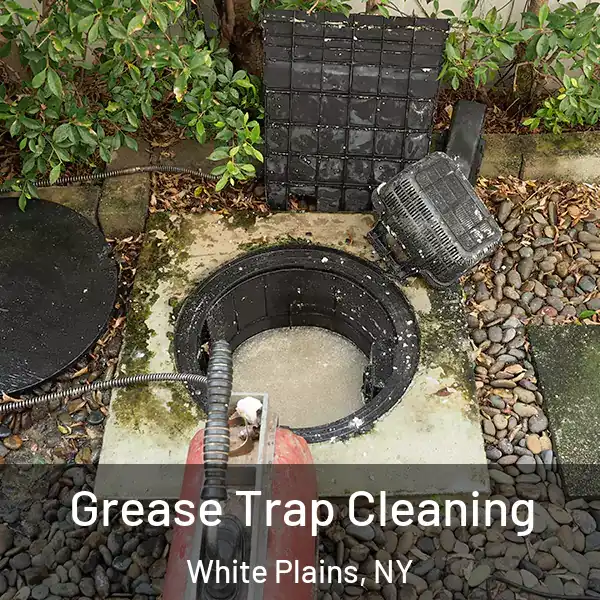  Grease Trap Cleaning White Plains, NY
