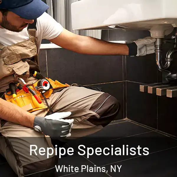  Repipe Specialists White Plains, NY
