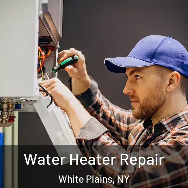  Water Heater Repair White Plains, NY